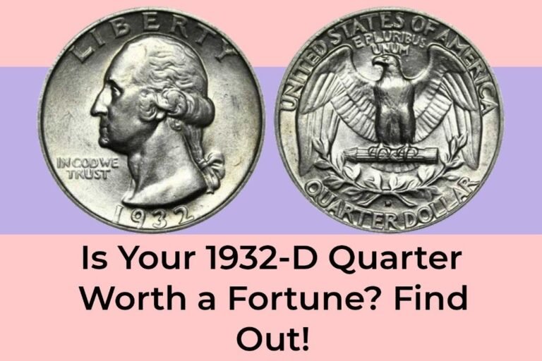 Is Your 1932-D Quarter Worth a Fortune? Find Out!