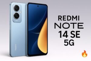 Redmi Note 14 SE 5G : Dimensity 7025 Ultra & 5,110mAh Battery at ₹13,999